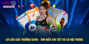 cơ cấu giải thưởng Keno