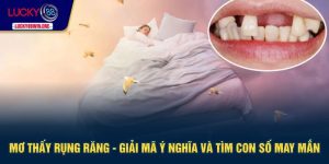 mơ thấy rụng răng