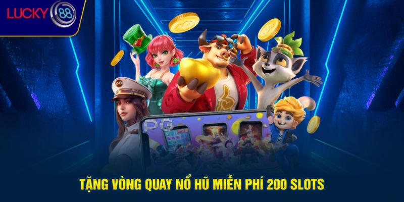Tặng vòng quay slots game miễn phí