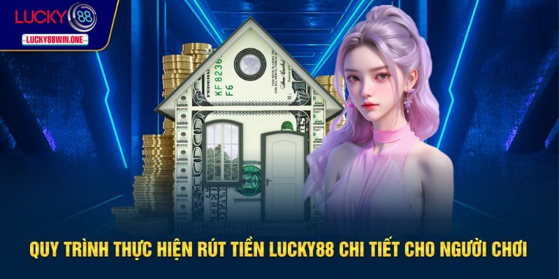 Quy trình thực hiện giao dịch rút tiền chi tiết