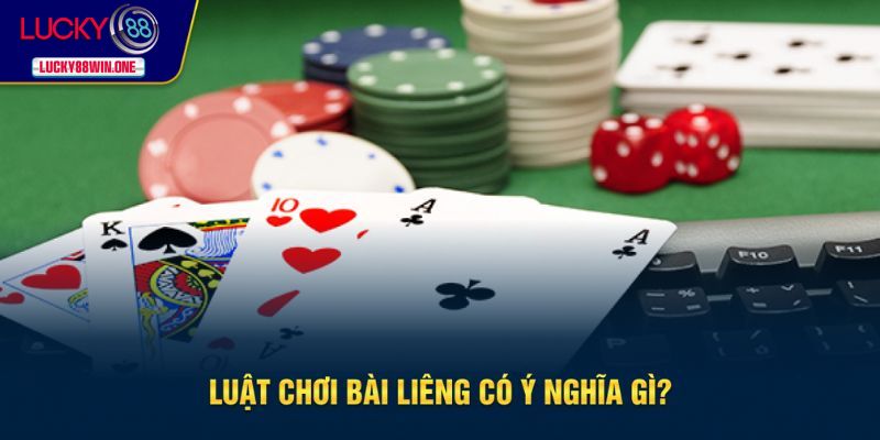 Tầm quan trọng của luật lệ khi chơi bài liêng